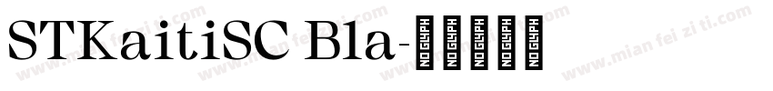 STKaitiSC Bla字体转换